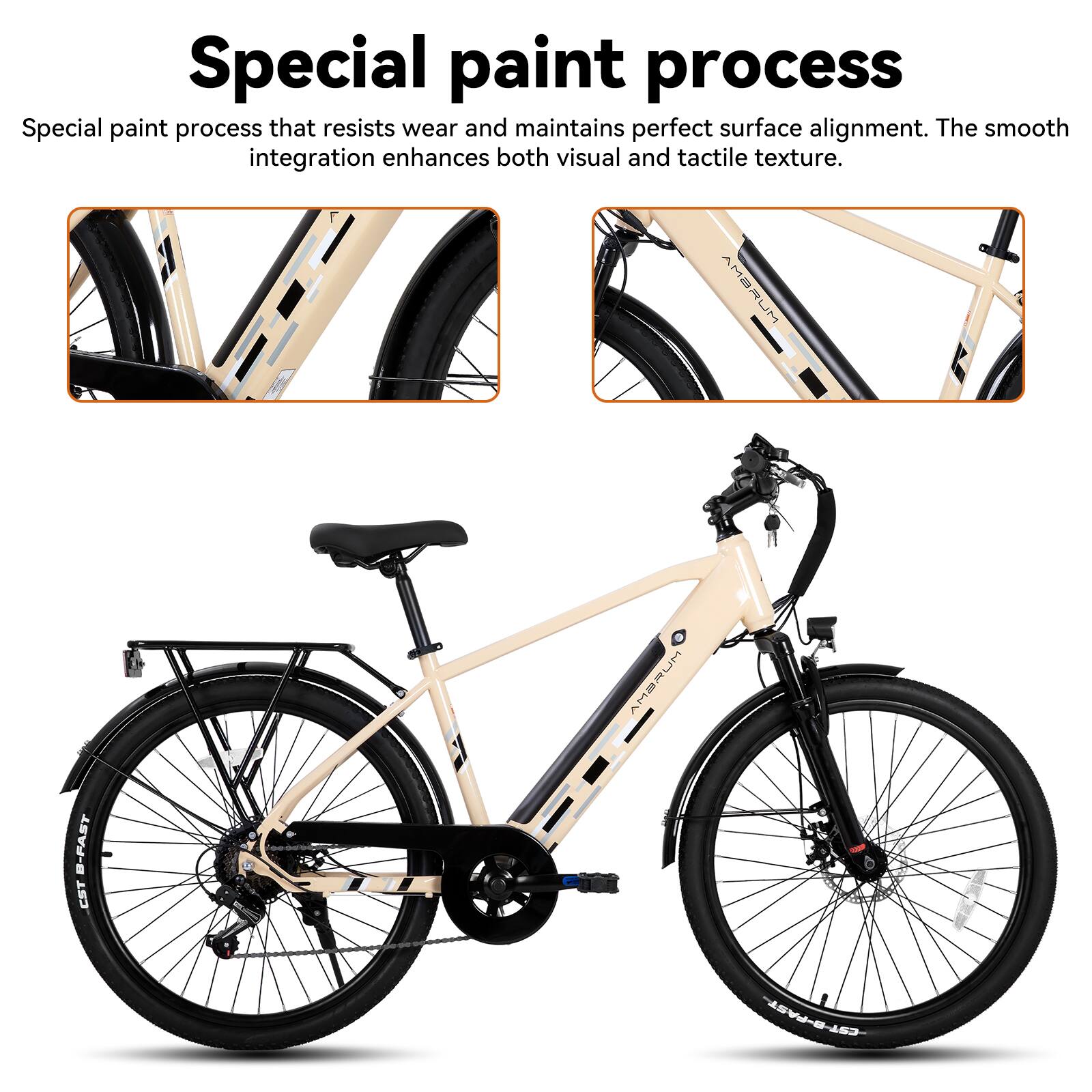 Special paint process  
Special paint process that resists wear and maintains perfect surface alignment. The smooth integration enhances both visual and tactile texture.  

AMBRUM EJ B-FAST CST CST-B-PAST