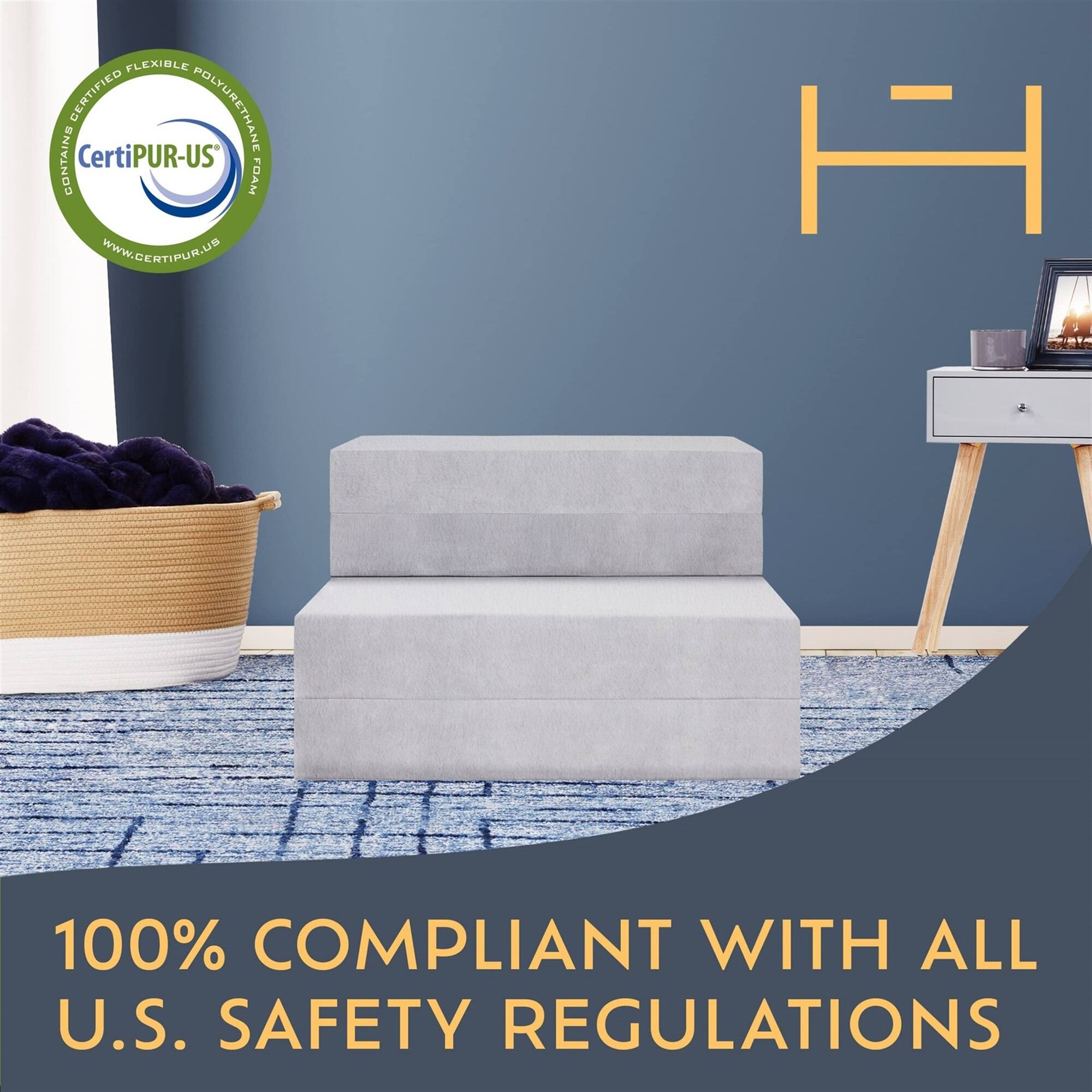 FLEXIBLE CERTIFIED POLYURETHANE CONTAINS CertiPUR-US FOAM Www.GERTIPUR.UB HI 100% COMPLIANT WITH ALL U.S. SAFETY REGULATIONS