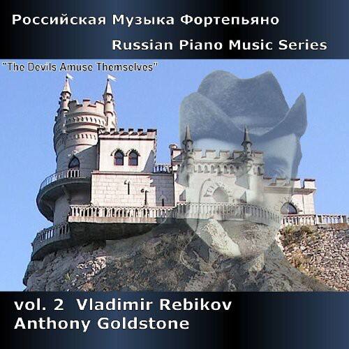 Anthony Goldstone - Russian Piano Music Series Volume 2   - COMPACT DISCS [CD]