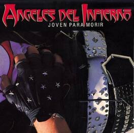 Angeles Del Infierno - Joven Para Morir - VINYL LP