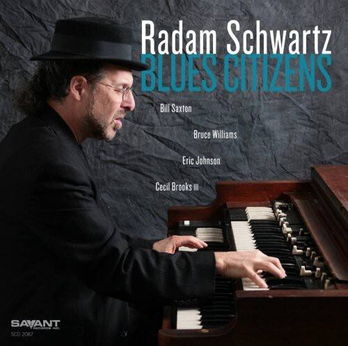 Radam Schwartz - Blues Citizens  - COMPACT DISCS
