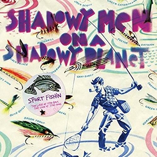 Shadowy Men on a Shadowy Planet - Sport Fishin: Lure Of The Bait The Luck Of Hook   - COMPACT DISCS [CD] price history on PriceWatchPro