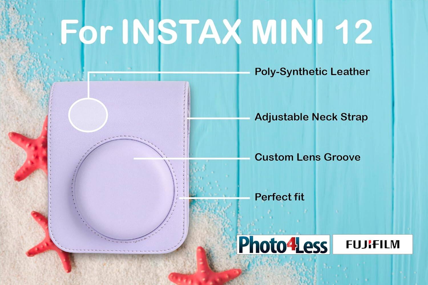 For INSTAX MINI 12

Poly-Synthetic Leather
Adjustable Neck Strap
Custom Lens Groove
Perfect fit

Photo4Less FUJIFILM