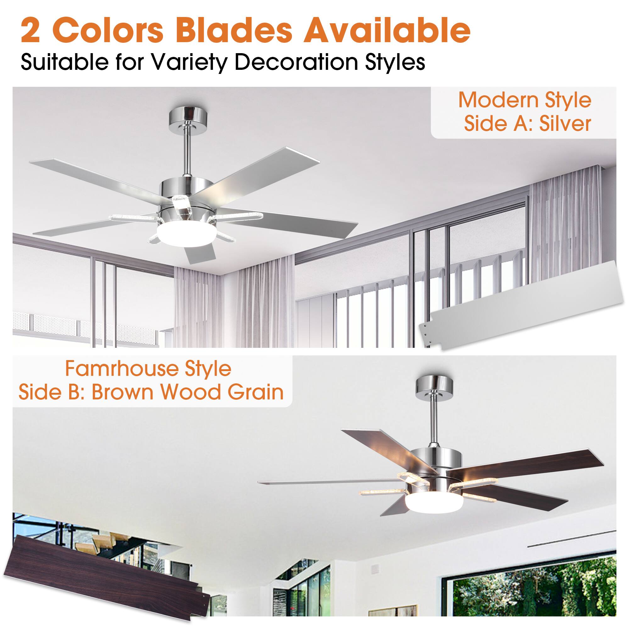 2 Colors Blades Available  
Suitable for Variety Decoration Styles  

Modern Style  
Side A: Silver  

Farmhouse Style  
Side B: Brown Wood Grain
