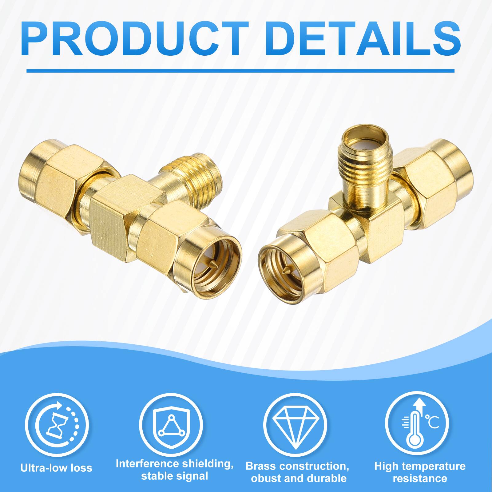 PRODUCT DETAILS
- Ultra-low loss
- Interference shielding, stable signal
- Brass construction, robust and durable
- High temperature resistance