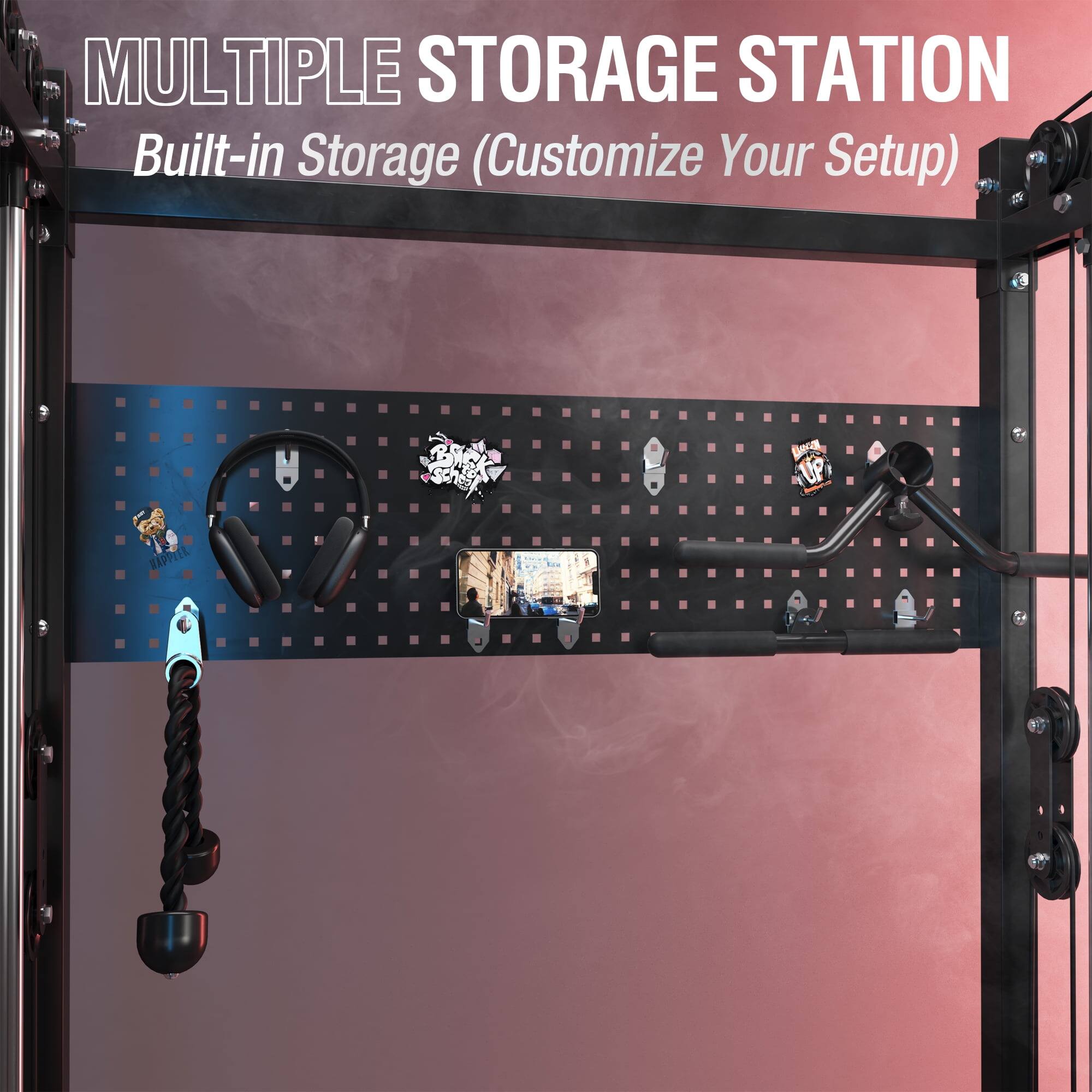 MULTIPLE STORAGE STATION Built-in Storage (Customize Your Setup) UP HAPPIER