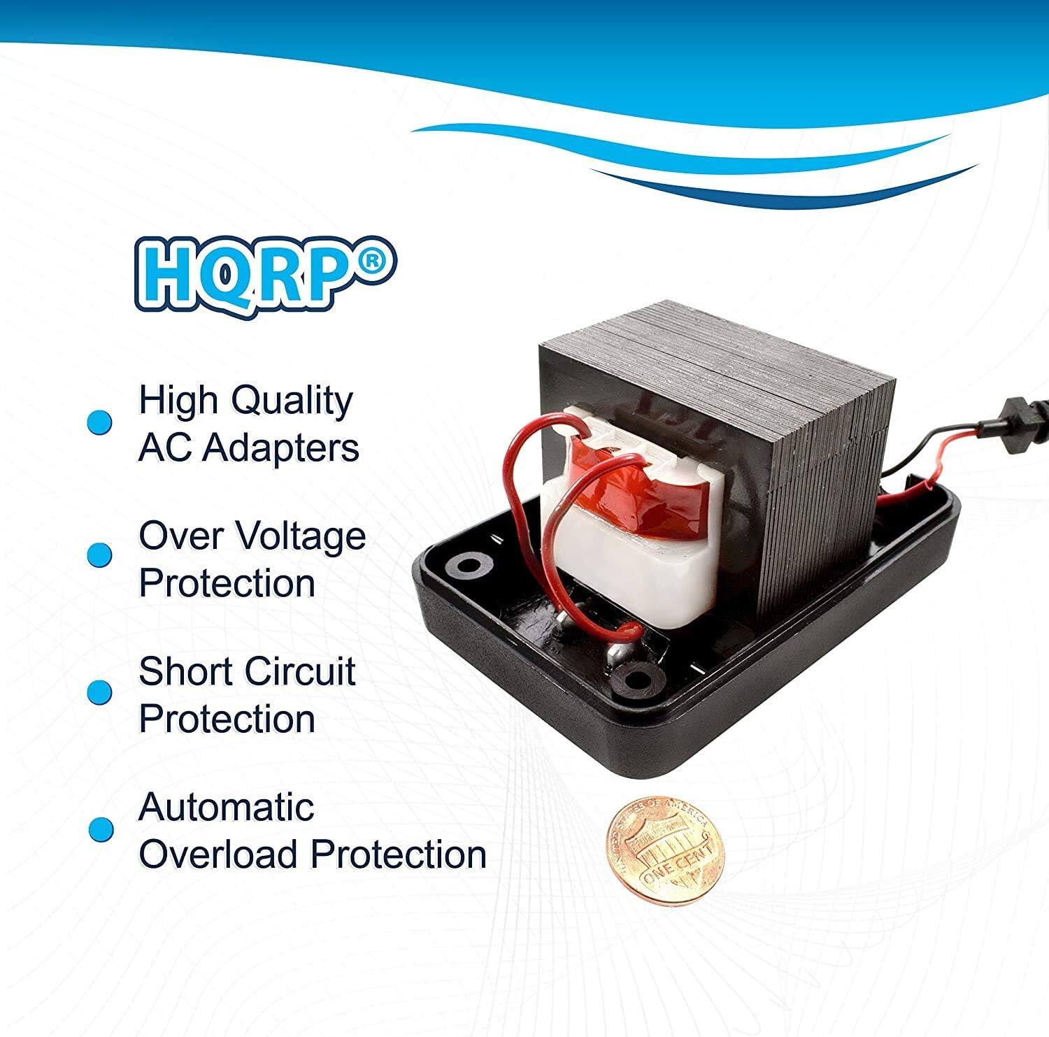 HQRP High Quality AC Adapters  
- Over Voltage Protection  
- Short Circuit Protection  
- Automatic Overload Protection  

ONE CENT