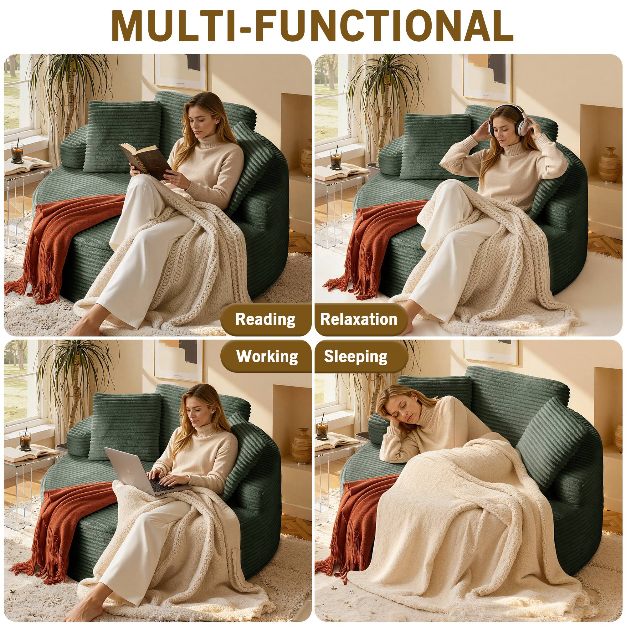 MULTI-FUNCTIONAL

- Reading
- Relaxation
- Working
- Sleeping