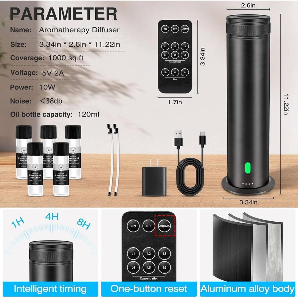 PARAMETER  
Name: Aromatherapy Diffuser  
Size: 3.34in * 2.6in * 11.22in  
Coverage: 1000 sq.ft  
Voltage: 5V 2A  
Power: 10W  
Noise: <38db  
Oil bottle capacity: 120ml  

Intelligent timing  
One-button reset  
Aluminum alloy body