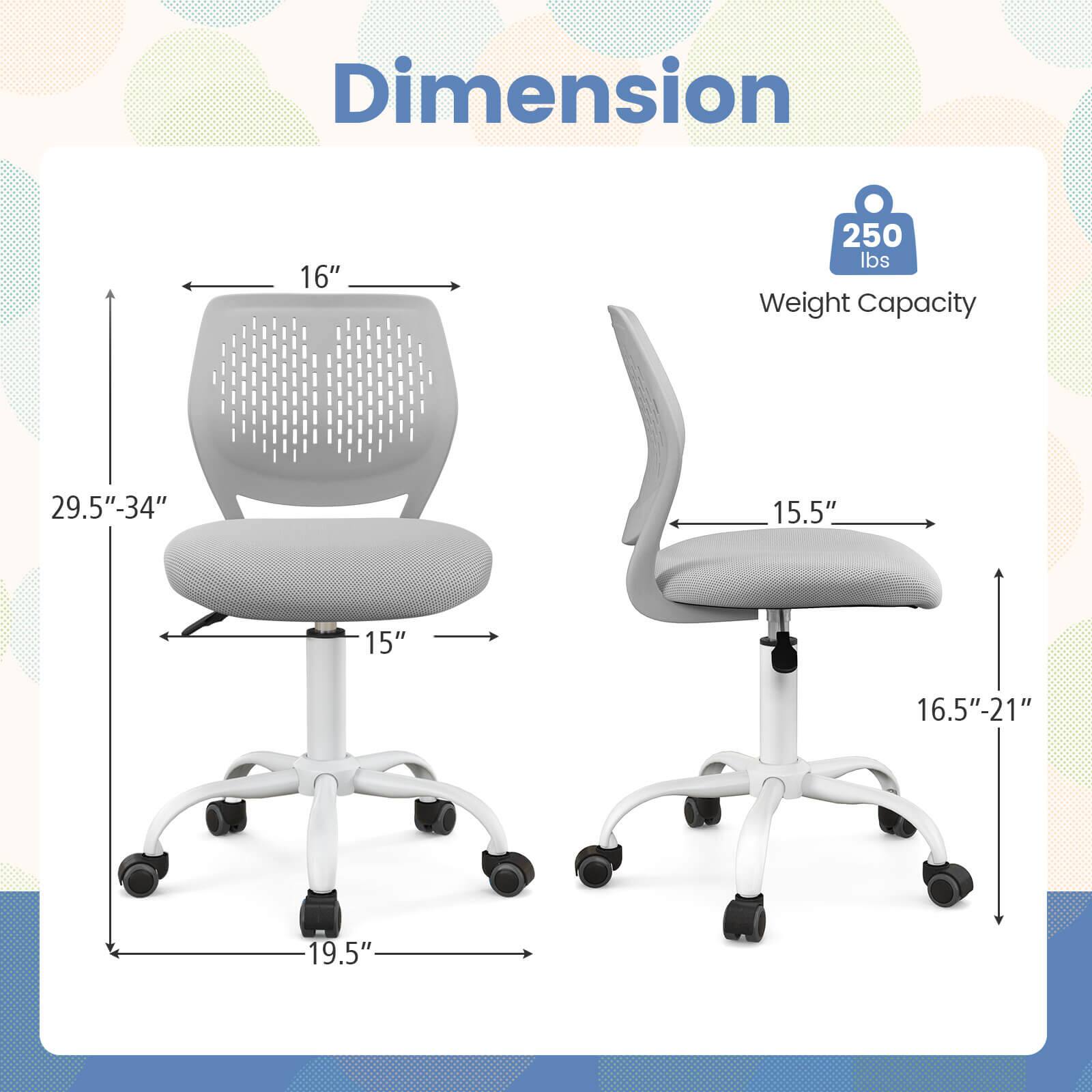 Dimension: 16", 29.5"-34", 15.5", 15", 16.5"-21", 19.5"

Weight Capacity: 250 lbs