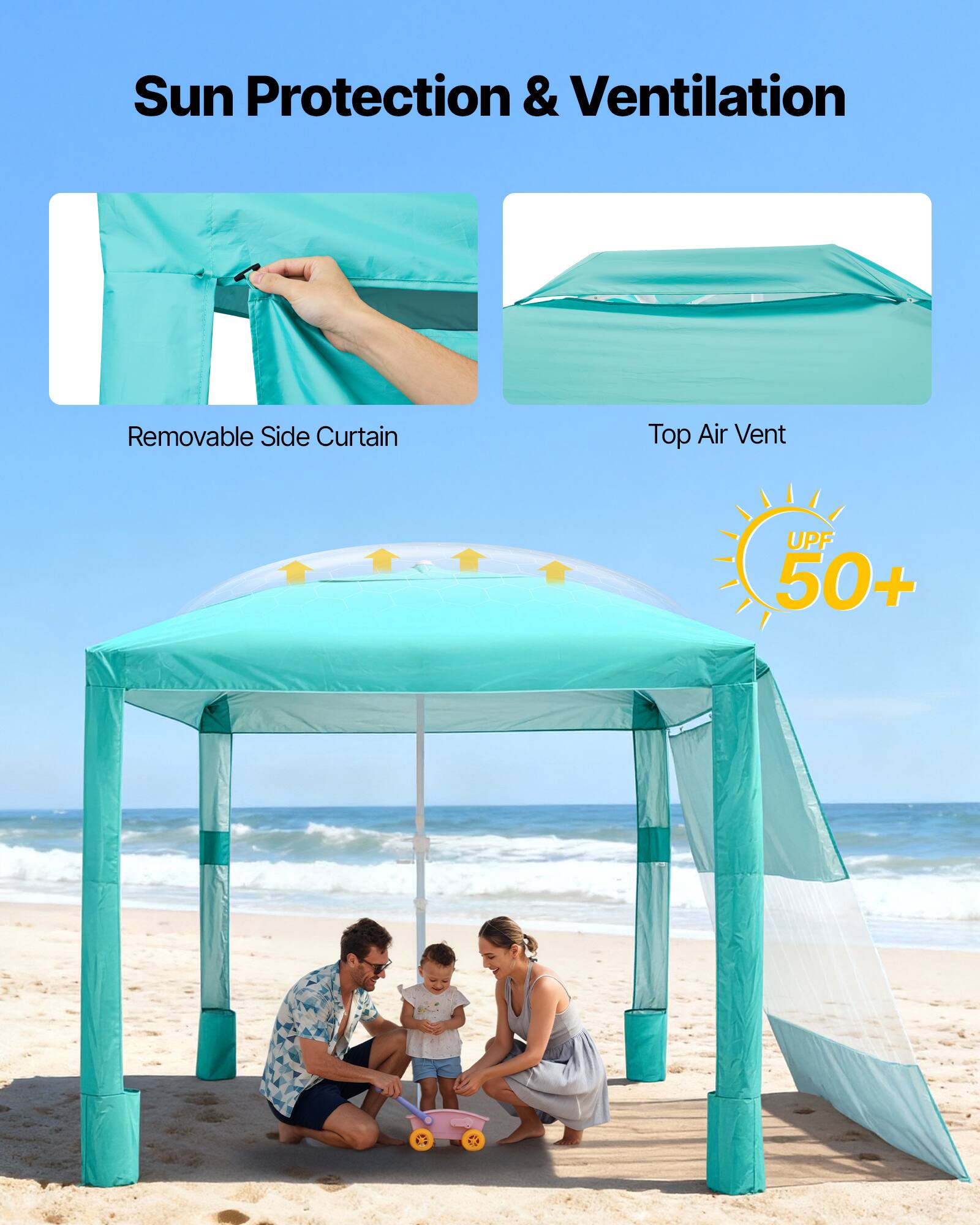 Sun Protection & Ventilation  
- Removable Side Curtain  
- Top Air Vent  
- UPF 50+