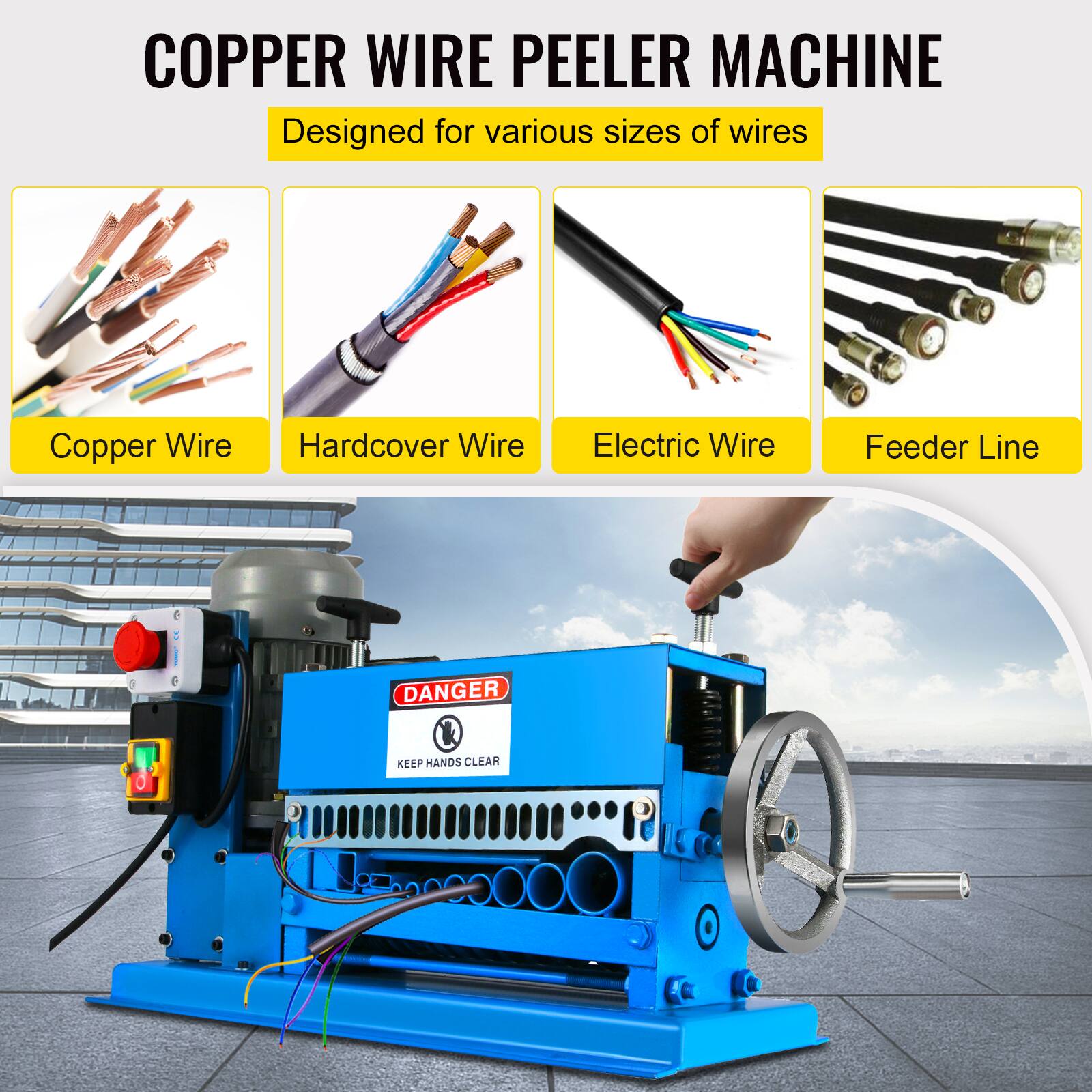COPPER WIRE PEELER MACHINE  
Designed for various sizes of wires

- Copper Wire
- Hardcover Wire
- Electric Wire
- Feeder Line

DANGER  
KEEP HANDS CLEAR
