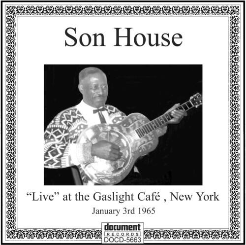 Son House - Live at the Gaslight Cafe NYC   - COMPACT DISCS [CD] price history on PriceWatchPro