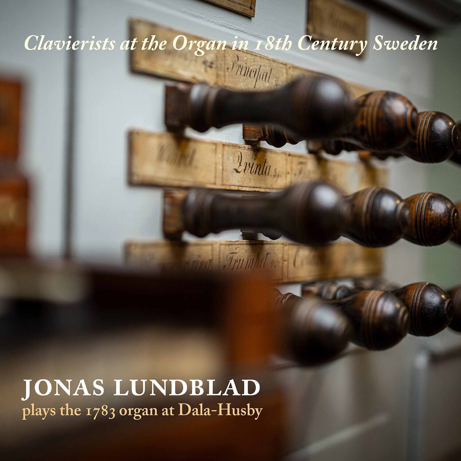 Clavierists at the Organ in 18th Century Sweden

JONAS LUNDBLAD plays the 1783 organ at Dala-Husby