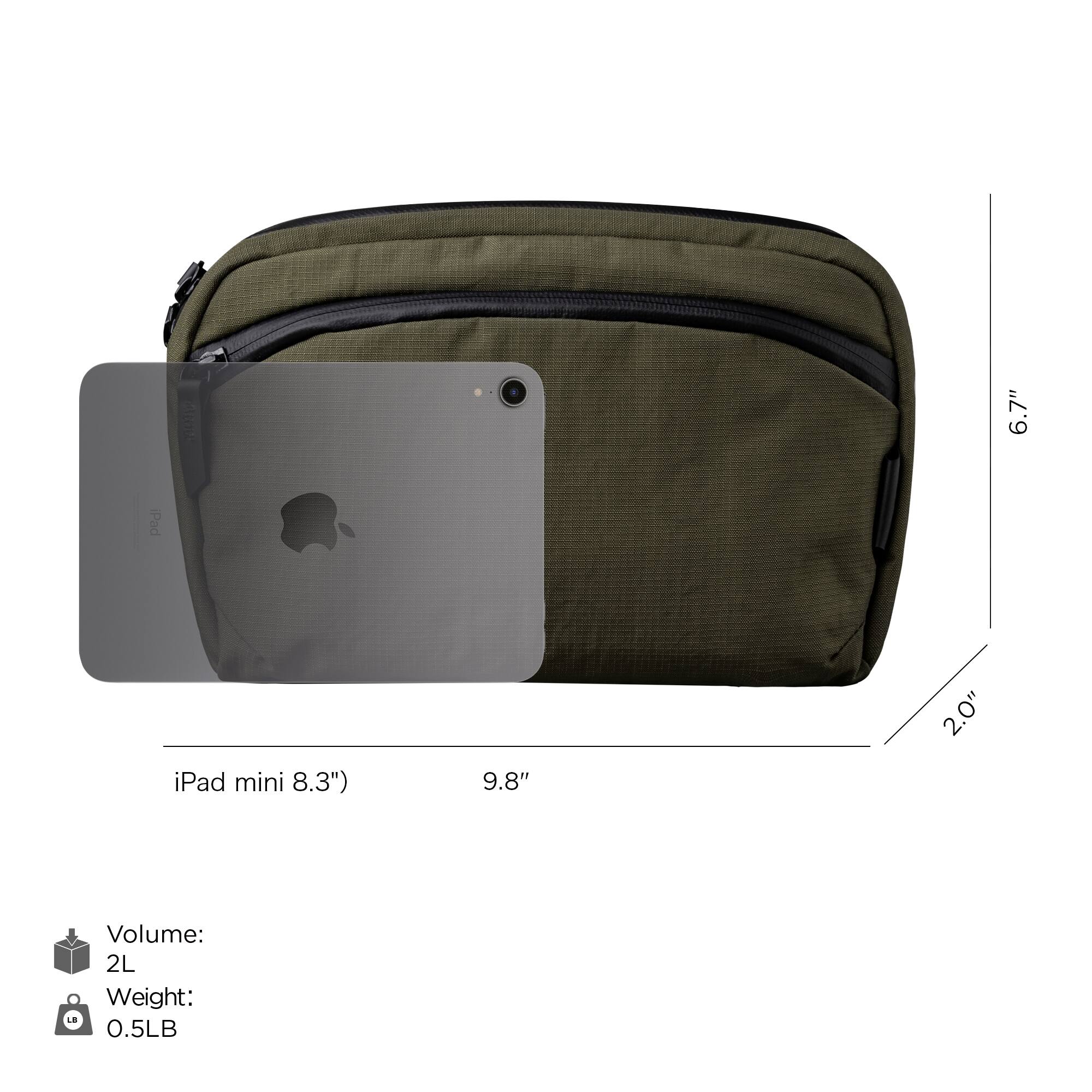 C 6.7" Pad iPad mini 8.3") 9.8" 2.0"  
Volume: 2L  
Weight: 0.5LB