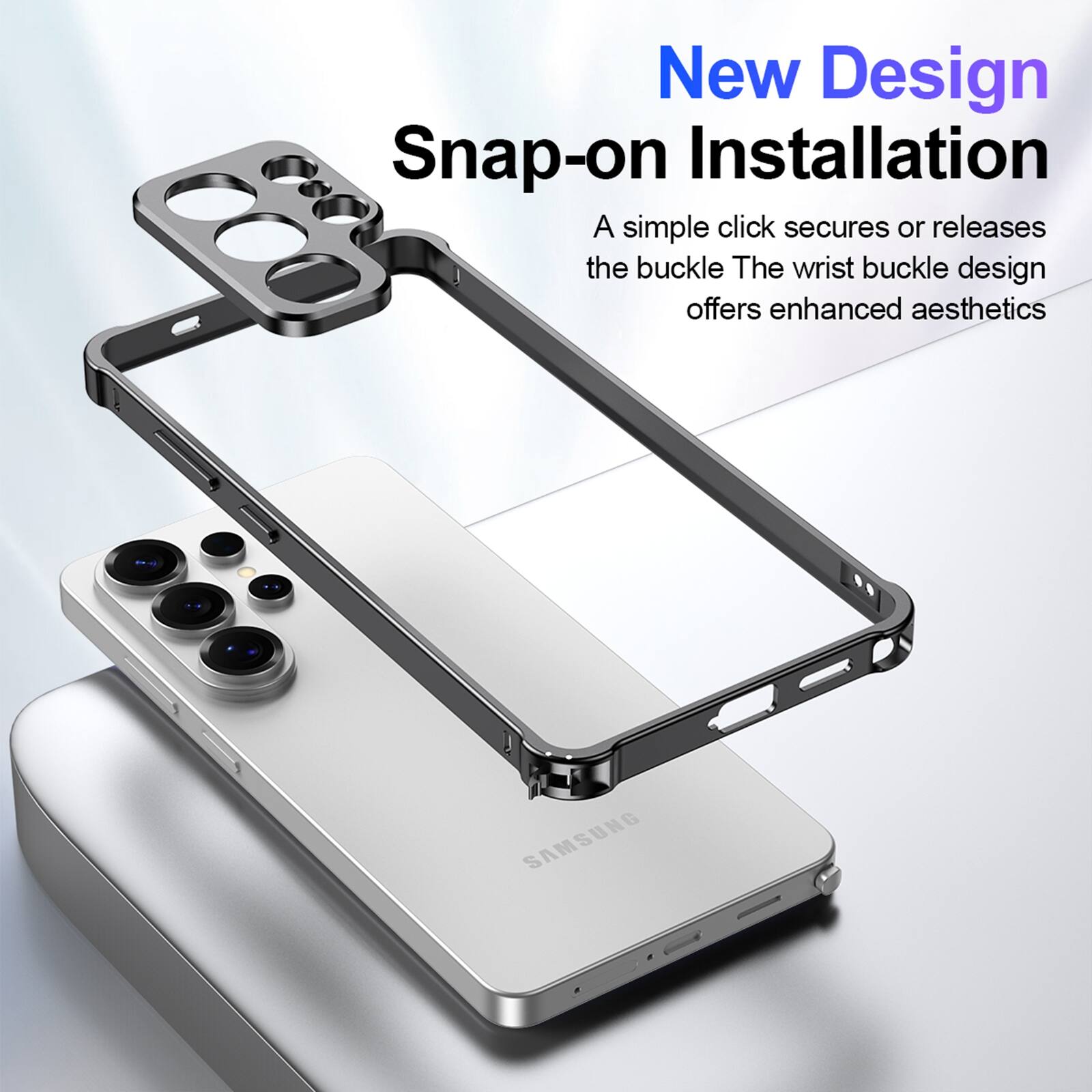 New Design Snap-on Installation  
A simple click secures or releases the buckle. The wrist buckle design offers enhanced aesthetics.  
SAMSUNG