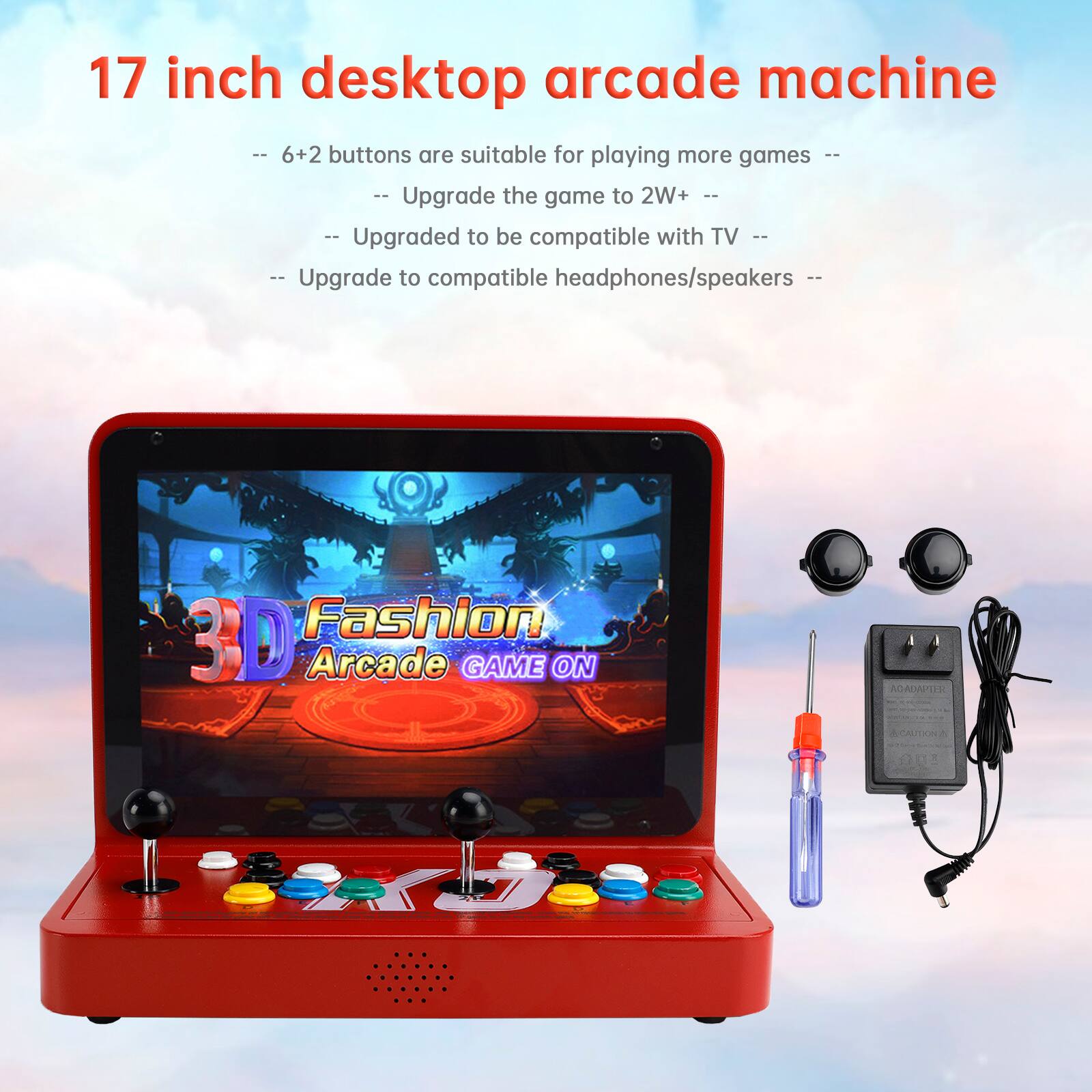 17 inch desktop arcade machine

- 6+2 buttons are suitable for playing more games
- Upgrade the game to 2W+
- Upgraded to be compatible with TV
- Upgrade to compatible headphones/speakers

3D Fashion Arcade GAME ON