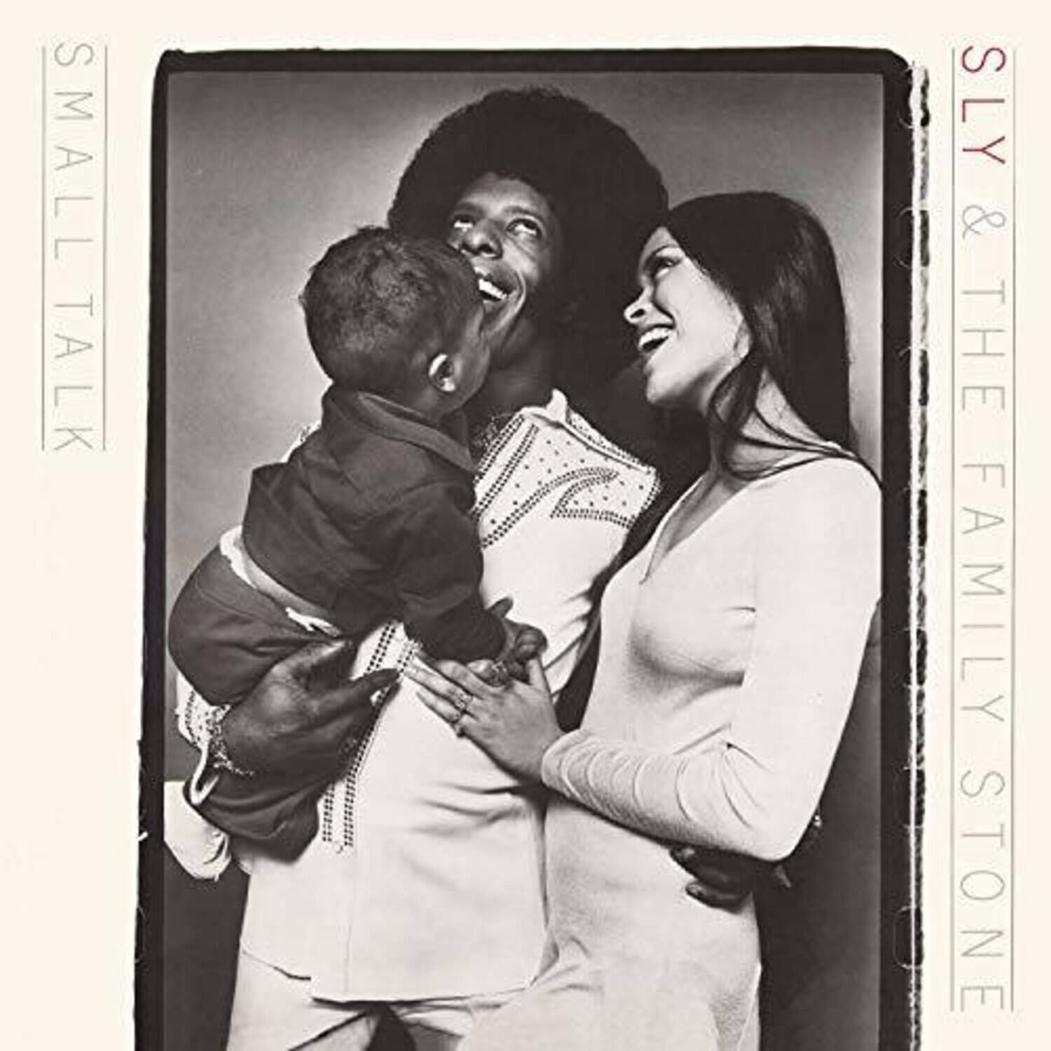 SLY & THE FAMILY STONE  
SMALL TALK