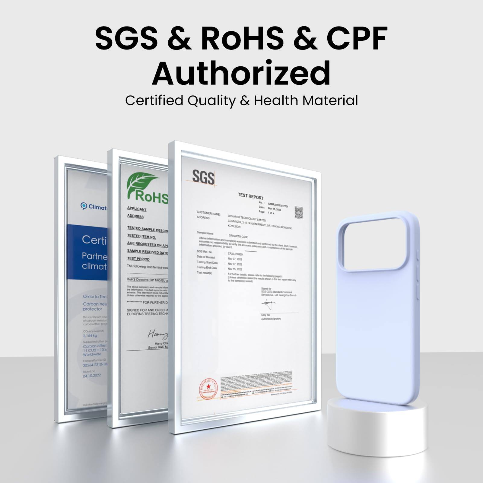 SGS & RoHS & CPF Authorized  
Certified Quality & Health Material  

SGS  
RoHS  
Climat  

Certified Partner  
Climat  

TEST REPORT  
SGS  

APPLICANT  
ADDRESS  

TESTED SAMPLE DESCRIPTION  
TESTED ITEM NO.  

AGE REQUESTED ON APPLICANT  
SAMPLE RECEIVED DATE  
TEST PERIOD  

The following - - SGS TEST REPORT - - SUSTINES NM ROOREAN - - - LAN - - - - - Tweing T - - . A Divective an SSSEU Cnorio Tec Carlon neu potector FOR FURTIER - SONO F I - NE n TESTING - c 2,164 - N Cortn cmen 1002 10 abiebncin Hong ITy ON Serir -A - 20164-2210 1 OE 102020  

Hong  
Senior MGR  
SGS  

Climat  
Carbon new protector  
CO2 eliminator  

2,164 kg  
1102-10K  
2054-210-10  
04.10.2022  

SGS