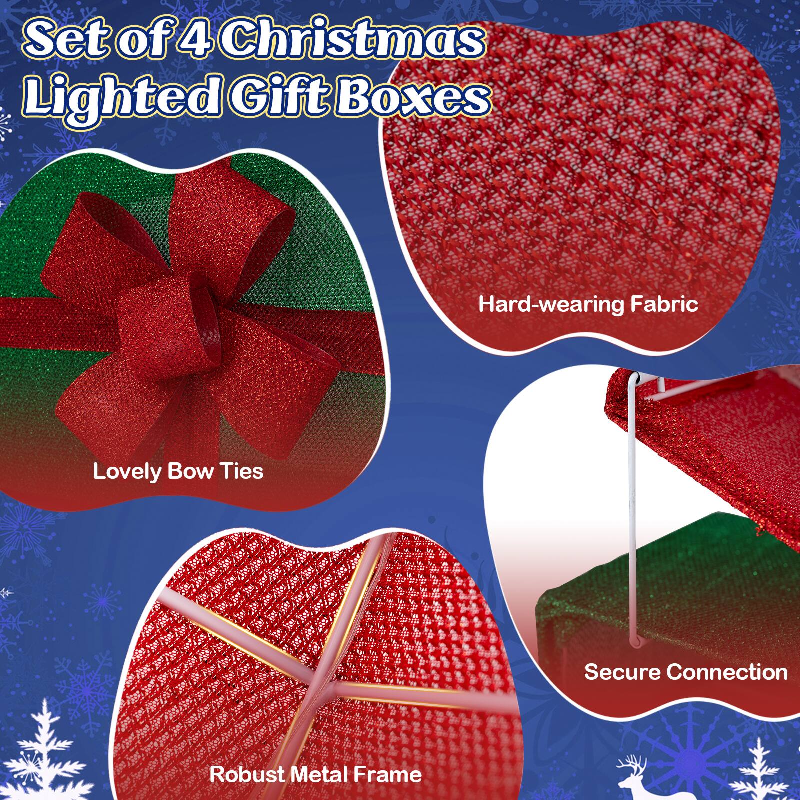 Set of 4 Christmas Lighted Gift Boxes

- Hard-wearing Fabric
- Lovely Bow Ties
- Robust Metal Frame
- Secure Connection