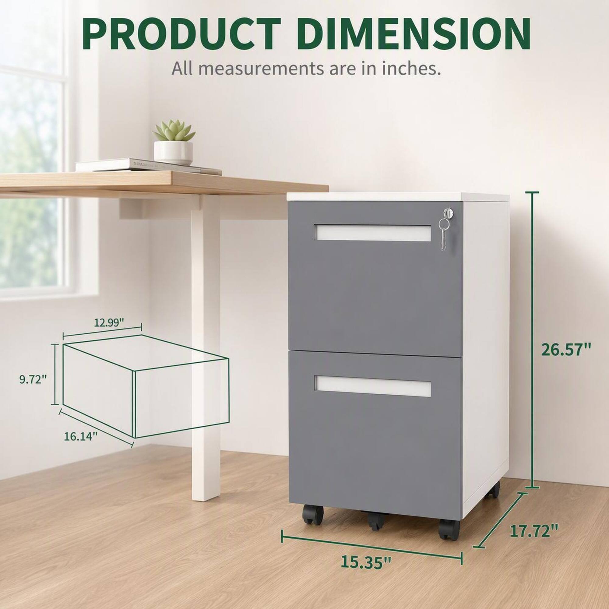 PRODUCT DIMENSION  
All measurements are in inches.  
12.99"  
26.57"  
9.72"  
16.14"  
17.72"  
15.35"