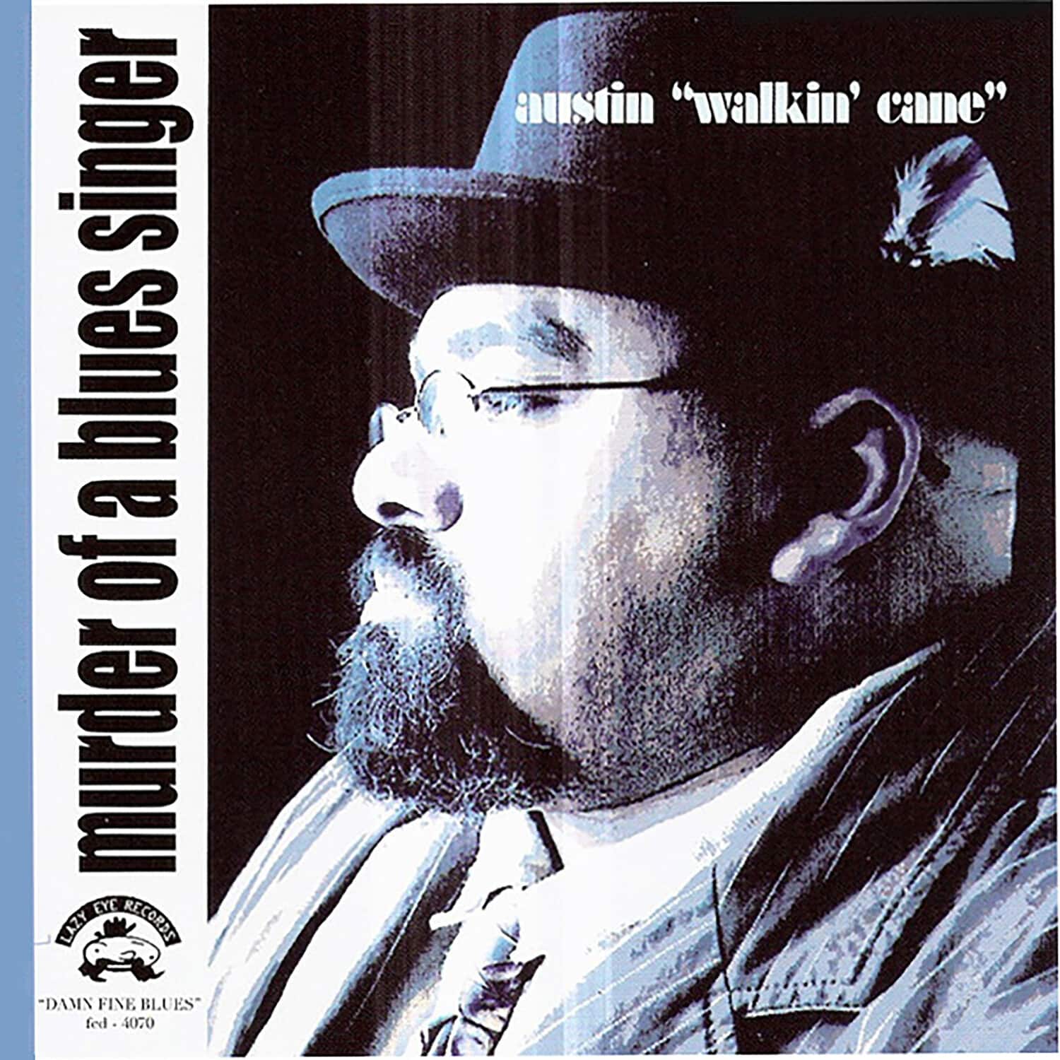 Austin Walkin' Cane - Murder of a Blues Singer   - COMPACT DISCS [CD] price history on PriceWatchPro