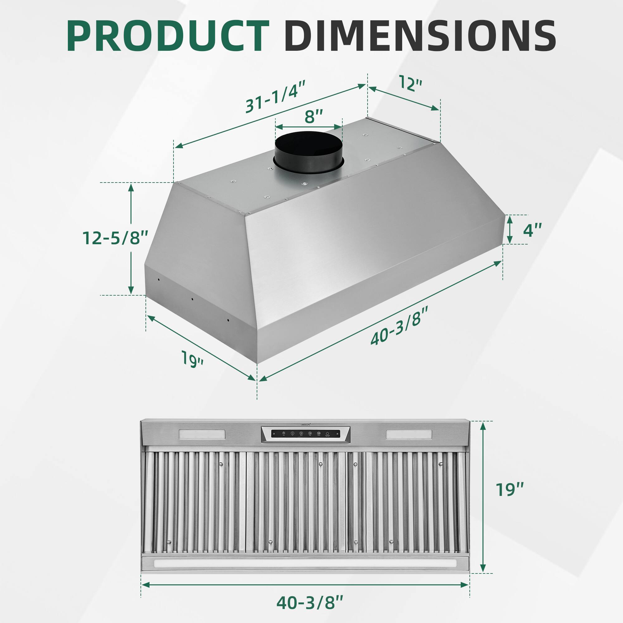 PRODUCT DIMENSIONS

12"  
31-1/4"  
8"  
12-5/8"  
4"  
19"  
40-3/8"  
19"  
40-3/8"
