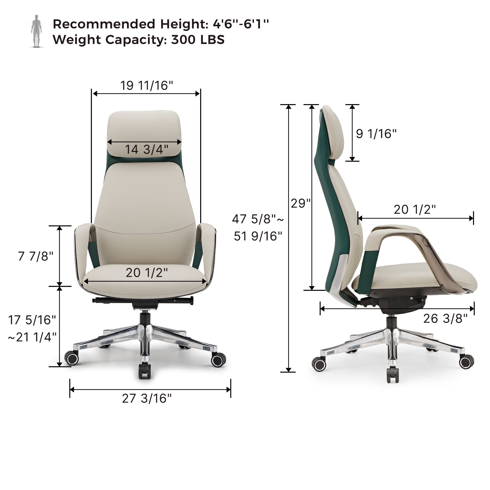 Recommended Height: 4'6"-6'1" Weight Capacity: 300 LBS

19 11/16" 14 3/4" 9 1/16" 7 7/8" 20 1/2" 29" 47 5/8"~ 51 9/16" 20 1/2" 17 5/16" ~21 1/4" 26 3/8" 27 3/16"