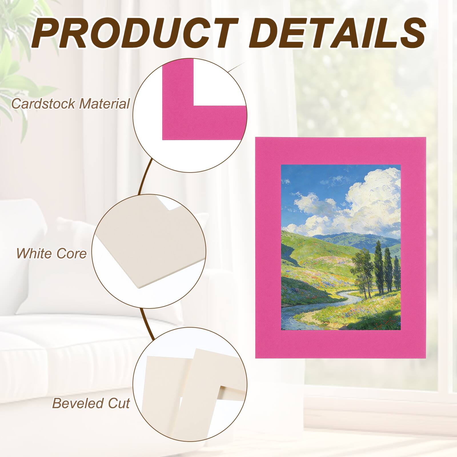 PRODUCT DETAILS  
- Cardstock Material  
- White Core  
- Beveled Cut