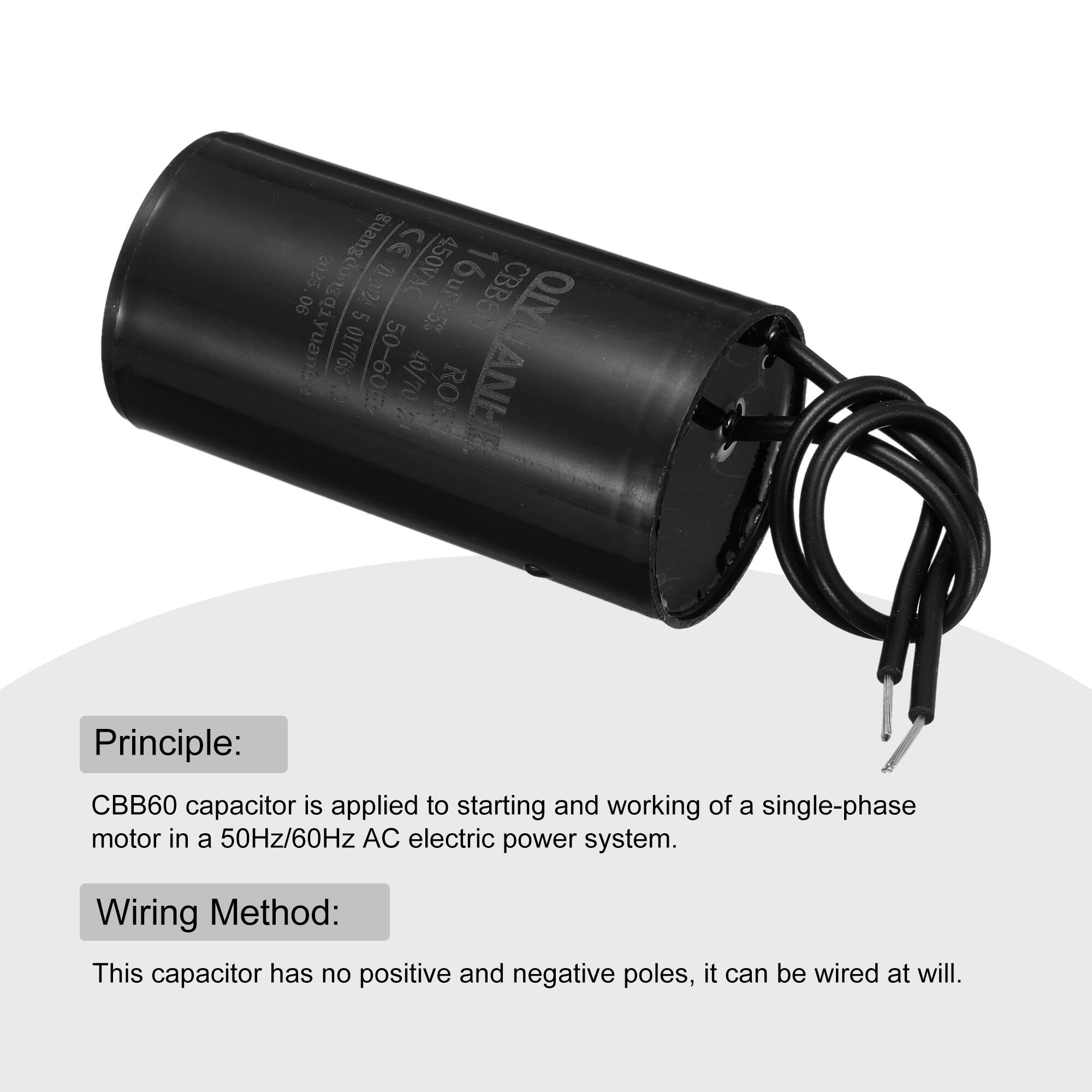 guangdongqi CE 1 90 2025 2002 450VAC UF25% 6 CBB6V 5 yuante 017765 50-60 S2 40/70 RORN SUYEANE ANH

Principle: CBB60 capacitor is applied to starting and working of a single-phase motor in a 50Hz/60Hz AC electric power system.

Wiring Method: This capacitor has no positive and negative poles, it can be wired at will.