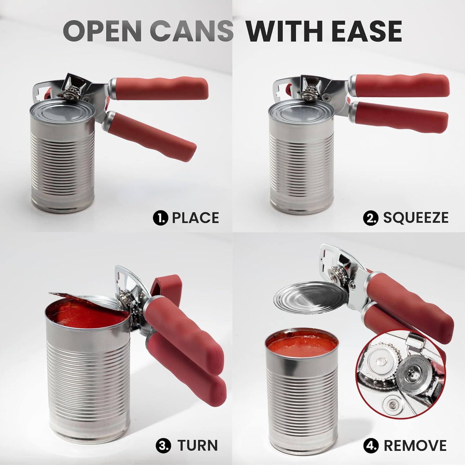 OPEN CANS WITH EASE

1. PLACE
2. SQUEEZE
3. TURN
4. REMOVE
