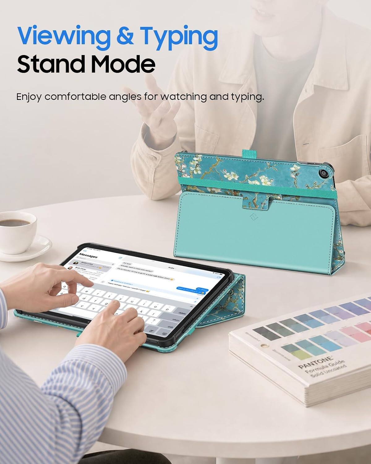 Viewing & Typing Stand Mode  
Enjoy comfortable angles for watching and typing.