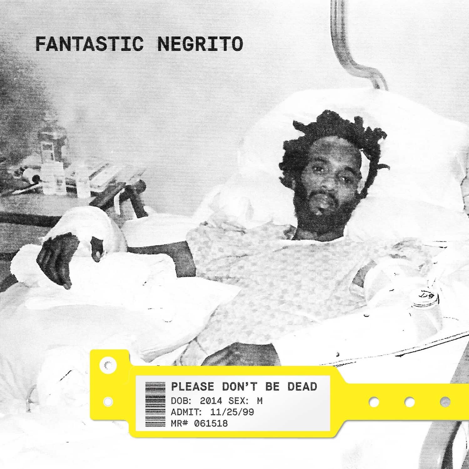 Fantastic Negrito - Please Don't Be Dead   - VINYL LP