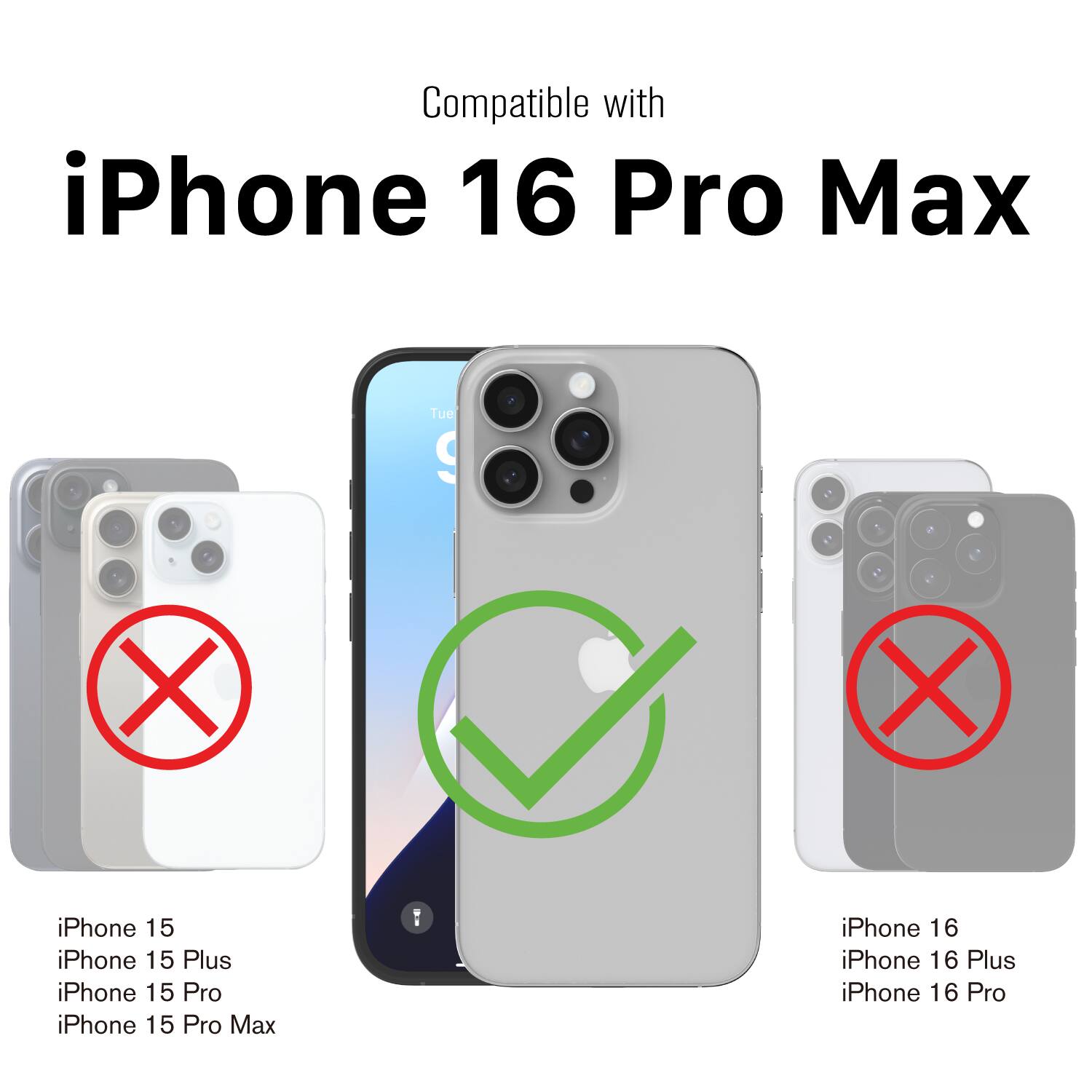 Compatible with iPhone 16 Pro Max

Not compatible with iPhone 15, iPhone 15 Plus, iPhone 15 Pro, iPhone 15 Pro Max

Not compatible with iPhone 16, iPhone 16 Plus, iPhone 16 Pro