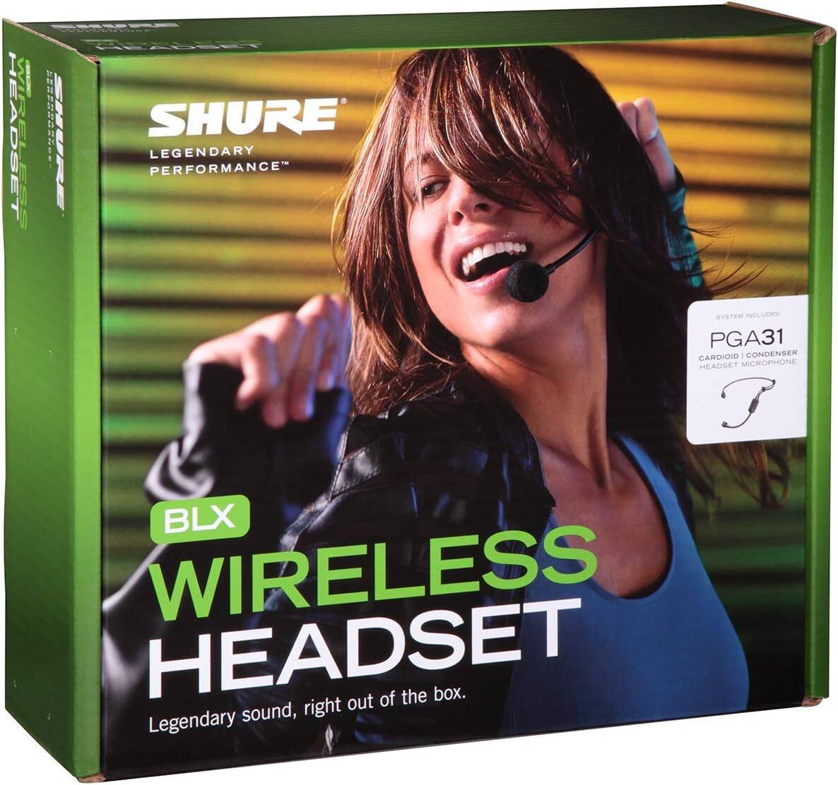 SHURE  
LEGENDARY PERFORMANCE™  

BLX WIRELESS HEADSET  

Legendary sound, right out of the box.  

SYSTEM INCLUDES  
PGA31  
CARDIOID | CONDENSER  
HEADSET MICROPHONE