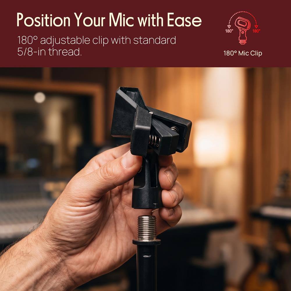 Position Your Mic with Ease  
180° adjustable clip with standard 5/8-in thread.  
180° Mic Clip