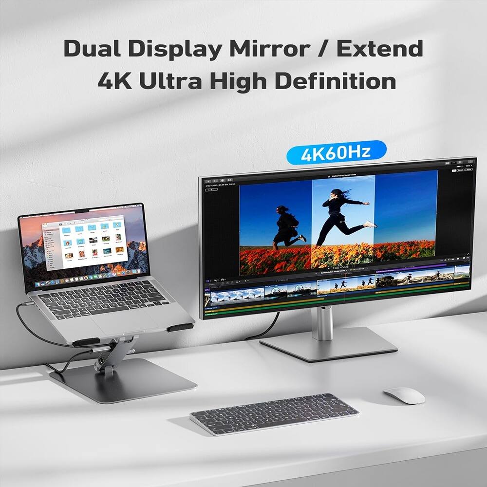 Dual Display Mirror / Extend  
4K Ultra High Definition  
4K60Hz