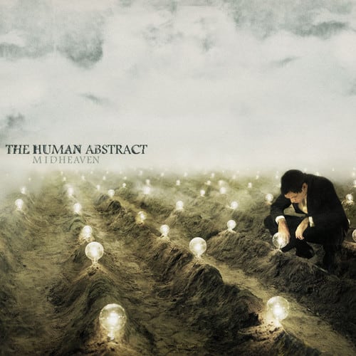 The Human Abstract - Midheaven  - COMPACT DISCS