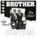 Front Detail. Brother to Brother - CASSETTE.