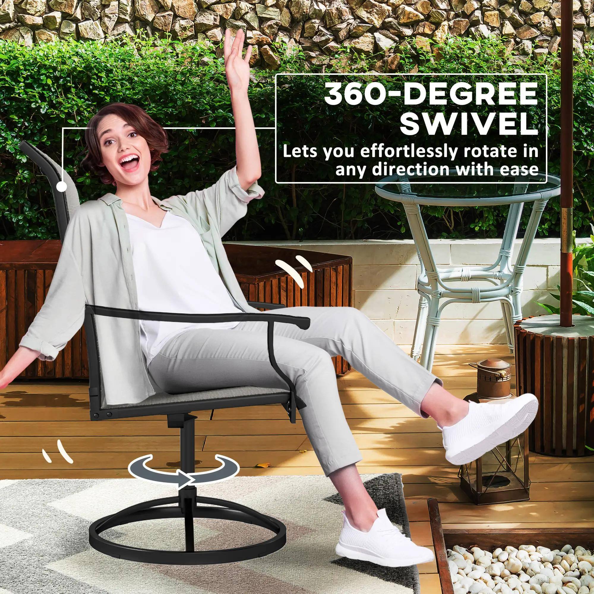 360-DEGREE SWIVEL  
Lets you effortlessly rotate in any direction with ease