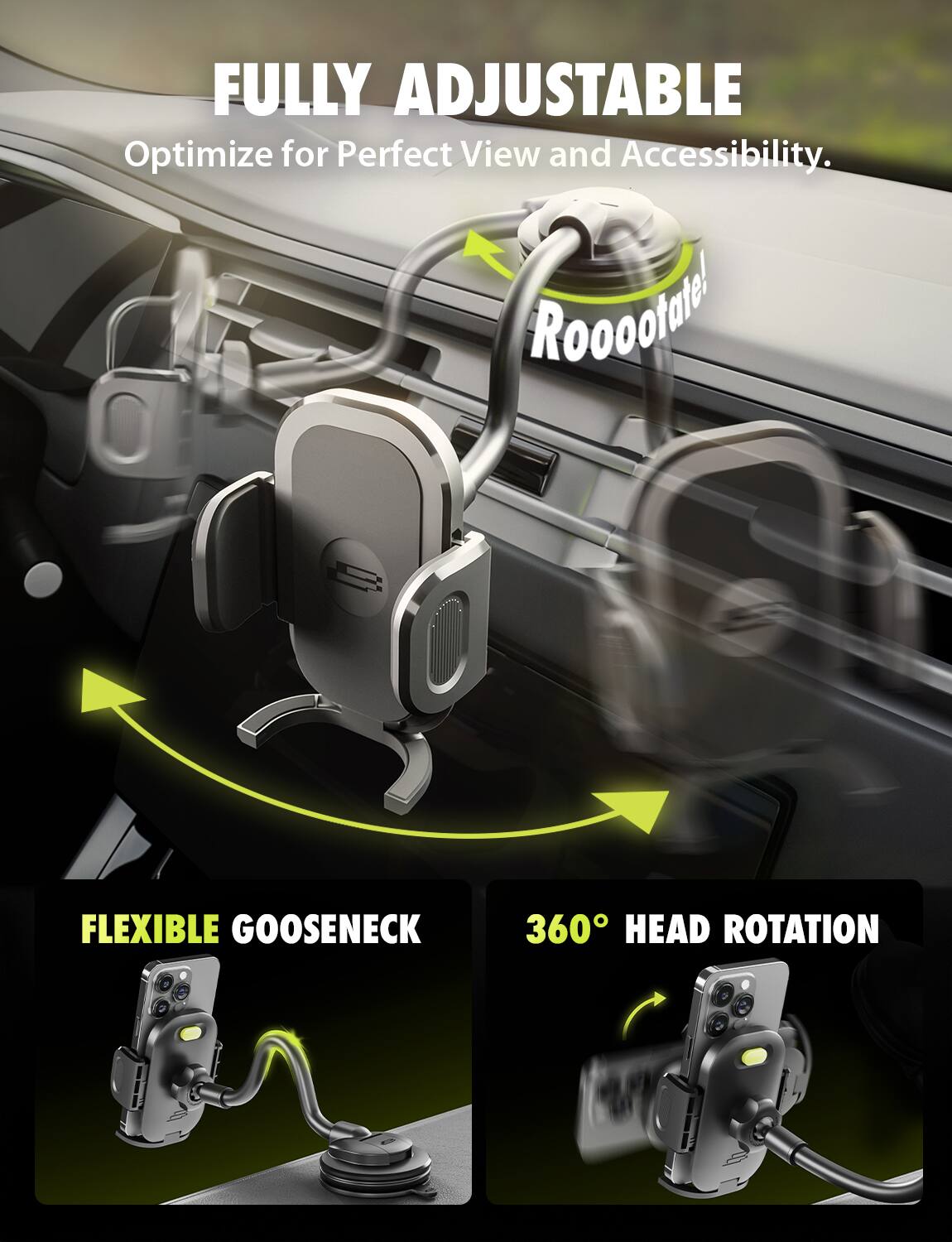 FULLY ADJUSTABLE Optimize for Perfect View and Accessibility. Rooootmle FLEXIBLE GOOSENECK 360 HEAD ROTATION