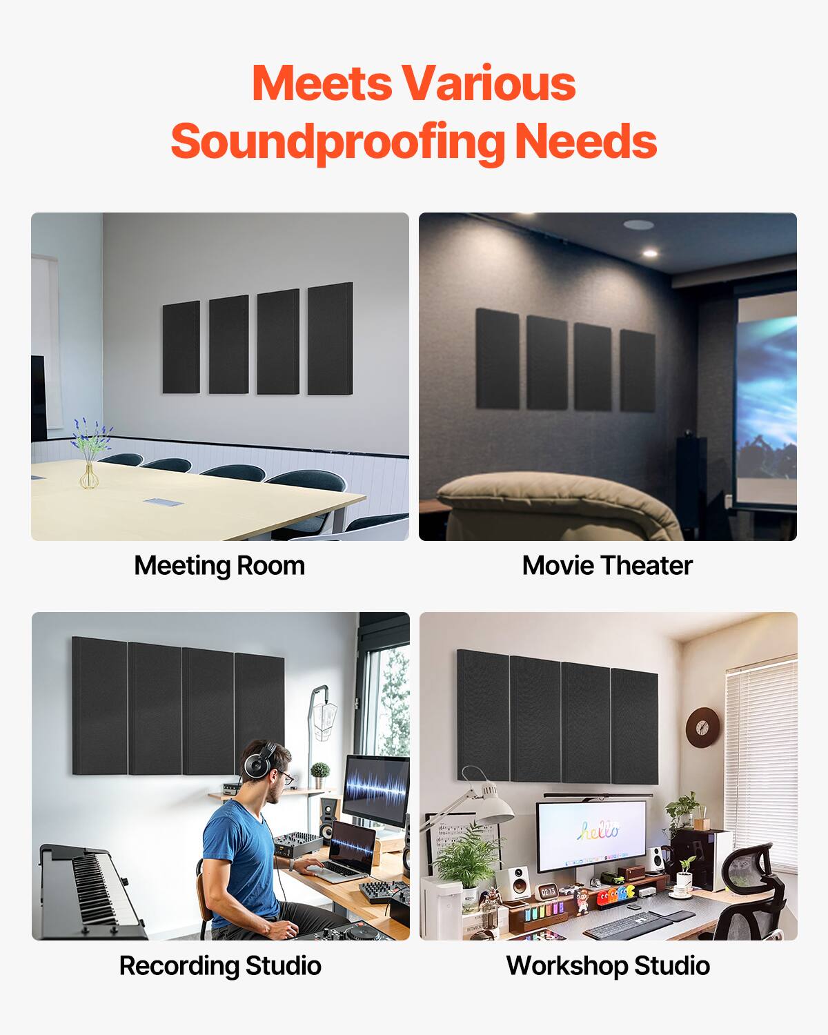 Meets Various Soundproofing Needs

- Meeting Room
- Movie Theater
- Recording Studio
- Workshop Studio