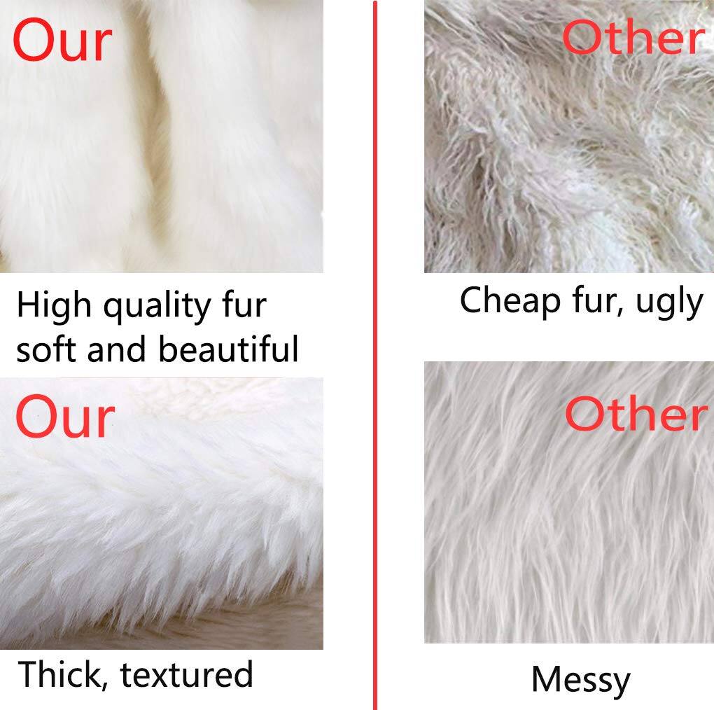Our  
High quality fur  
soft and beautiful  

Our  
Thick, textured  

Other  
Cheap fur, ugly  

Other  
Messy