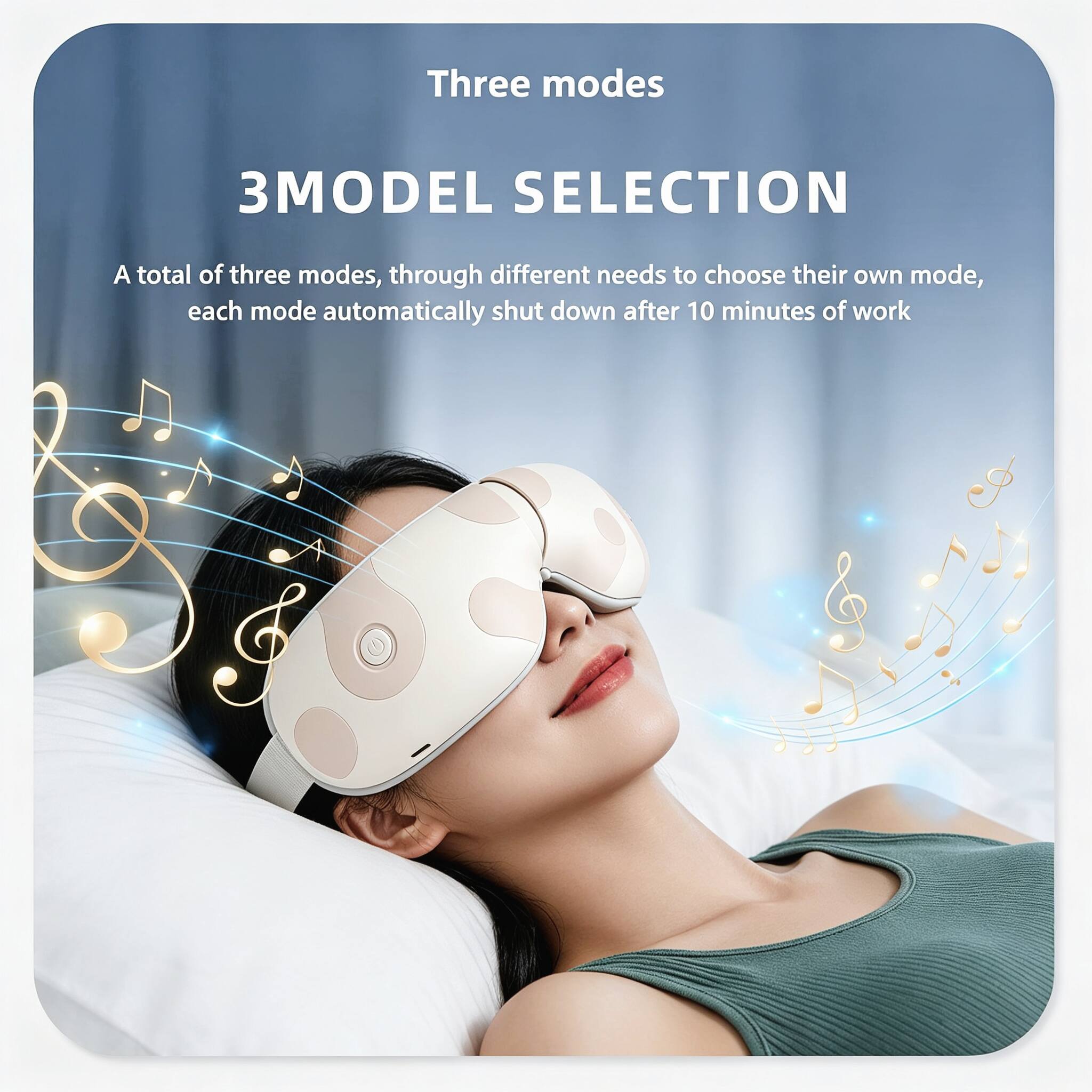 Three modes

3MODEL SELECTION

A total of three modes, through different needs to choose their own mode, each mode automatically shut down after 10 minutes of work