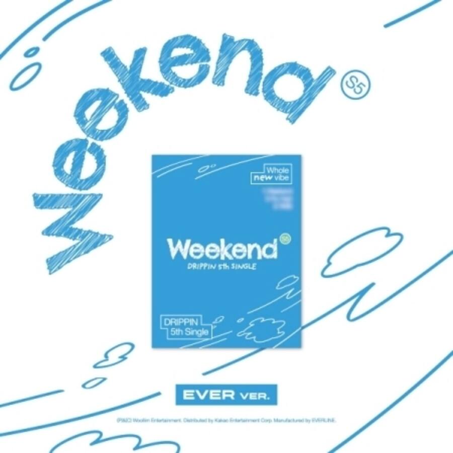 Weekend Drip Drippin Weekend Ever Version incl. QR Card DISCLESS DIGITAL [Digital ...
