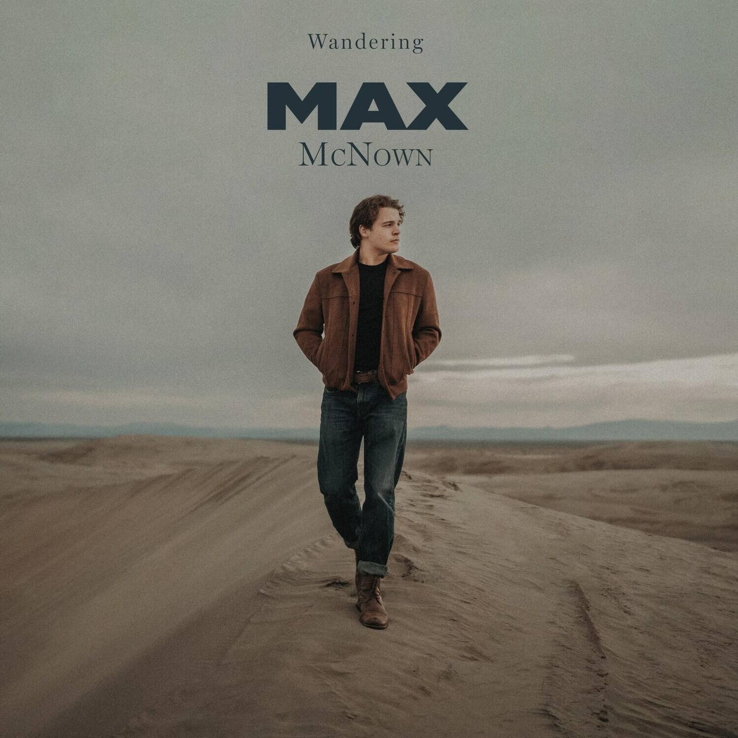 Max McNown - Wandering   - COMPACT DISCS [CD]