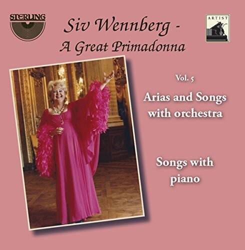 Puccini / Tenhammar / Verdi / Wennberg - Siv Wennberg: A Great Primadonna, Vol. 5   - COMPACT DISCS [CD]