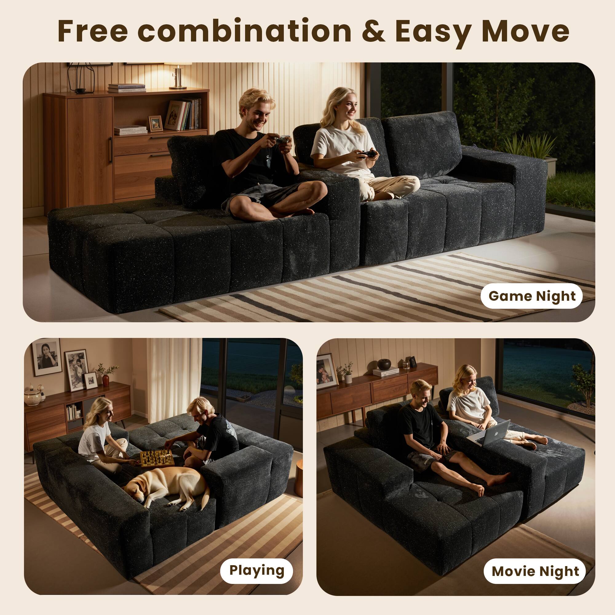 Free combination & Easy Move

Game Night

Playing

Movie Night