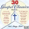 Front Detail. 30 Gospel Classics [King] - Various - CASSETTE.