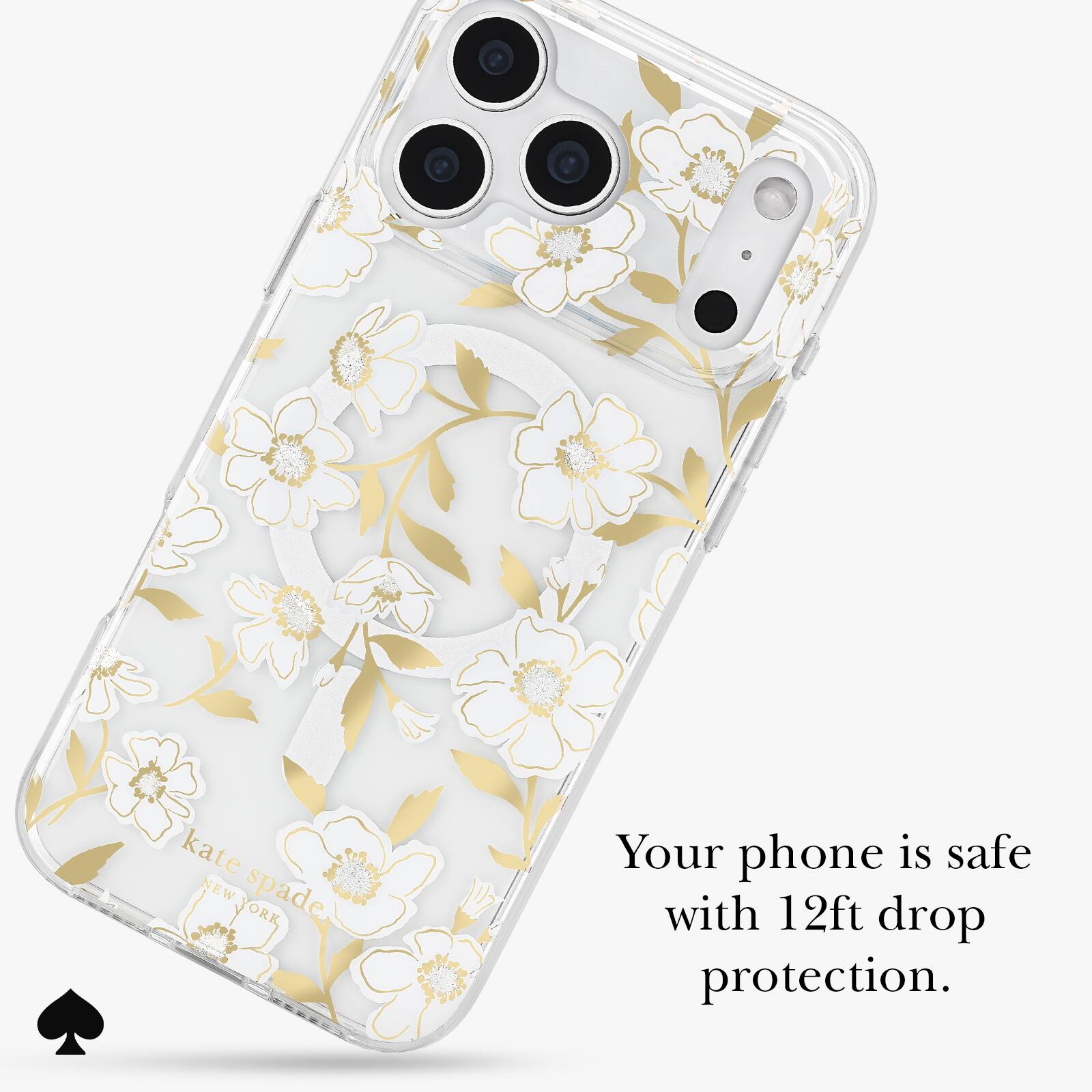 kate spade  
NEW YORK  

Your phone is safe with 12ft drop protection.